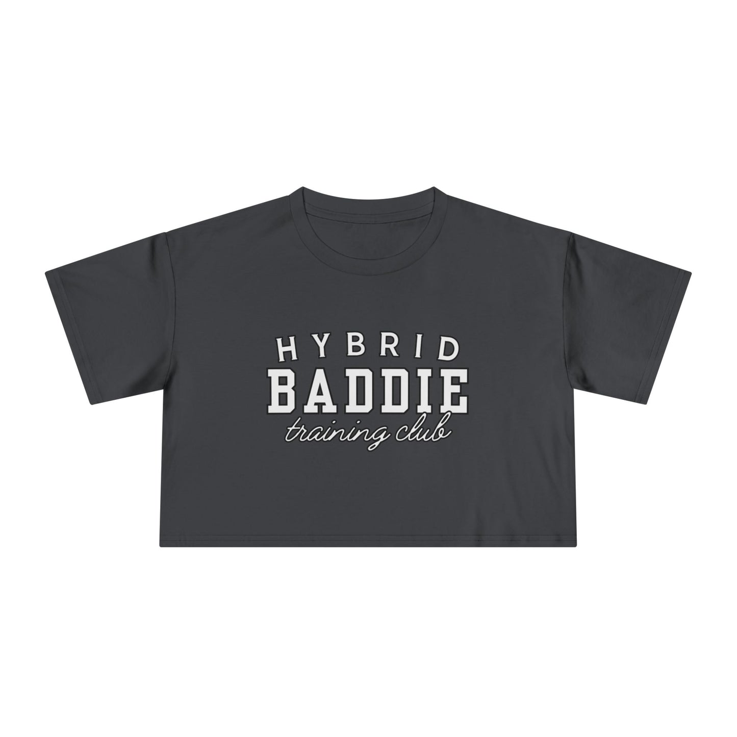Hybrid Baddie Training Club Crop Tee — white letters