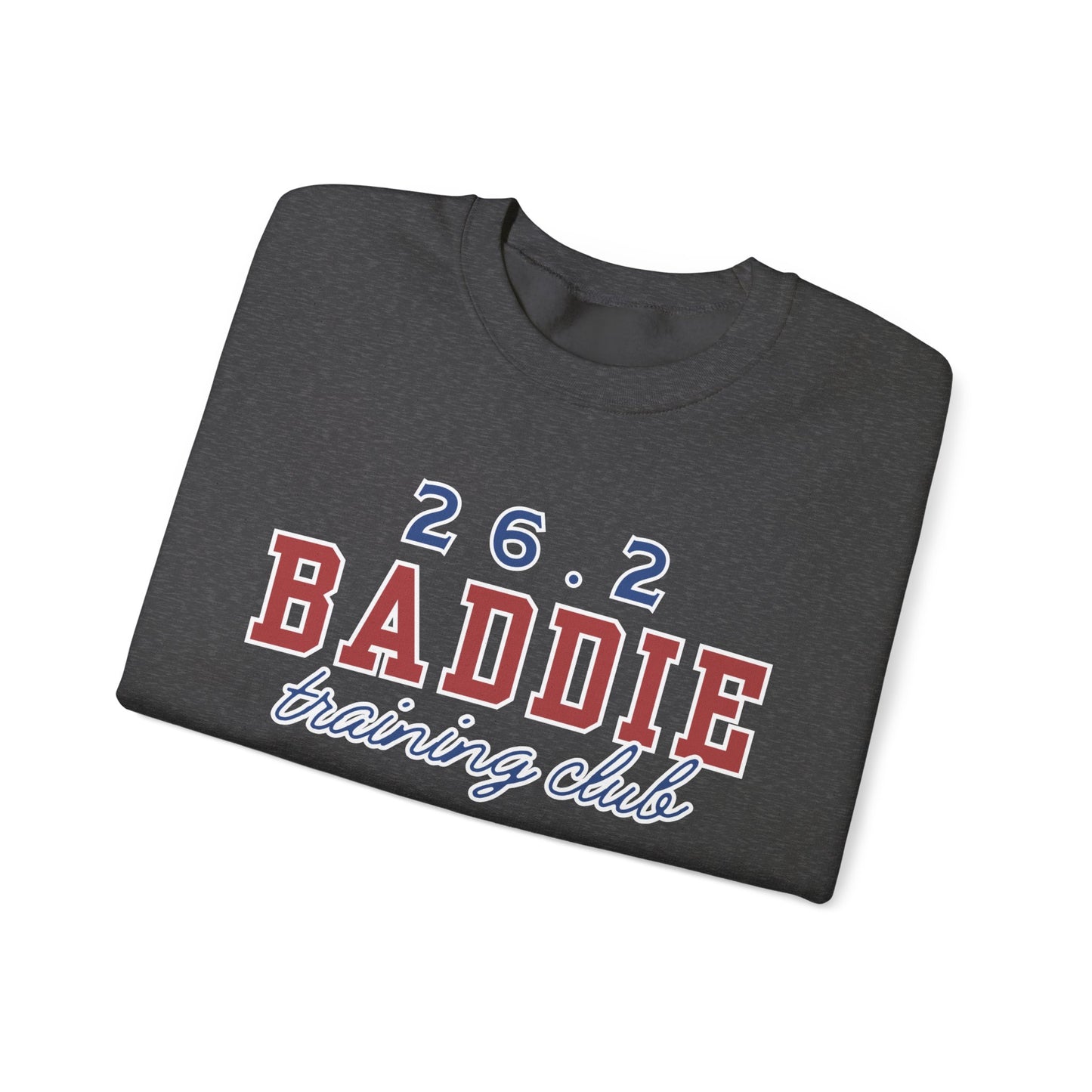 26.2 Baddie Training Club Sweatshirt
