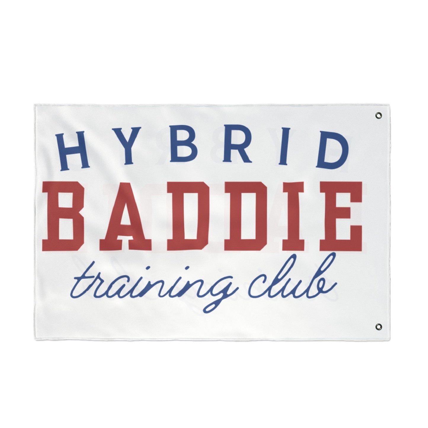 Hybrid Baddie Training Club Flag — Double-Sided Gym Banner 2026 season
