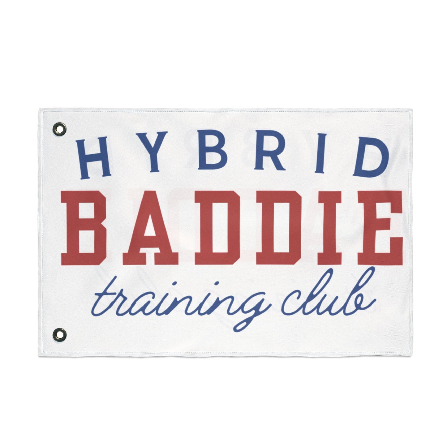 Hybrid Baddie Training Club Flag — Double-Sided Gym Banner 2026 season