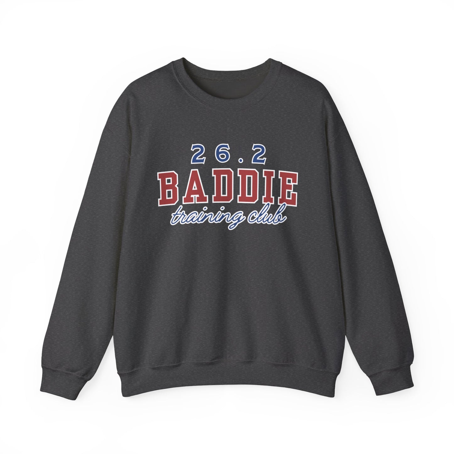 26.2 Baddie Training Club Sweatshirt