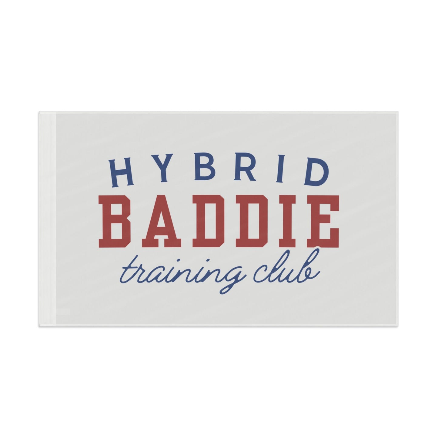 Flag — "Hybrid Baddie Training Club" Decorative Flag | Gym, Fitness & Dorm Room Wall Banner