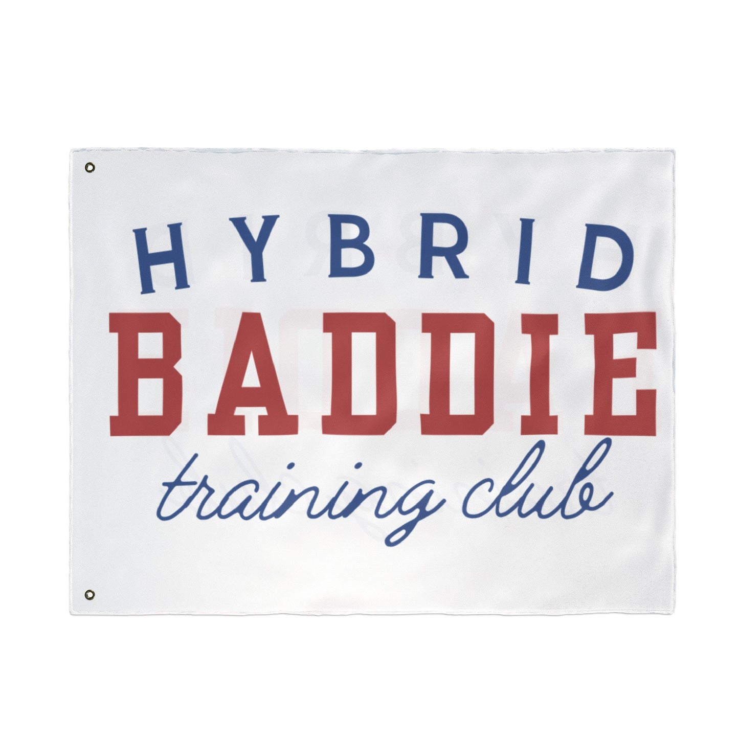 Hybrid Baddie Training Club Flag — Double-Sided Gym Banner 2026 season