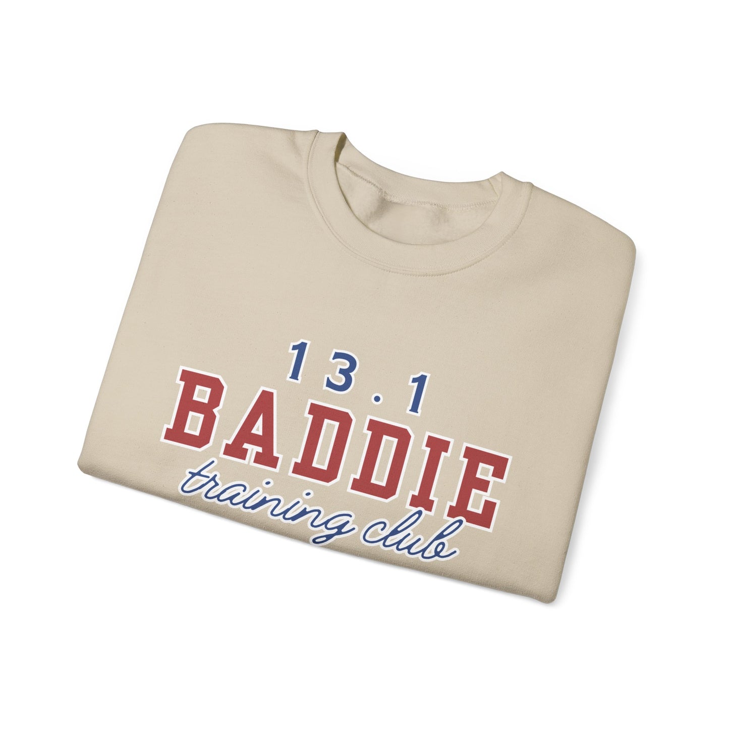 13.1 BADDIE Training Club Crewneck Sweatshirt